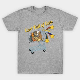 Cart Full of Cats T-Shirt